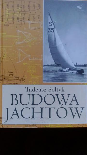 Tadeusz Sołtyk "Budowa Jachtów"